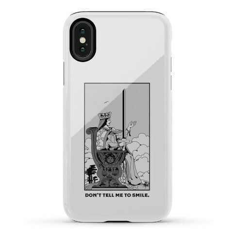 Don't Tell Me To Smile (Queen Of Swords Tarot) Phone Case